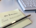 On Biology - June Highlights