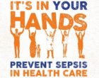 “It’s in your hands – prevent sepsis in health care”